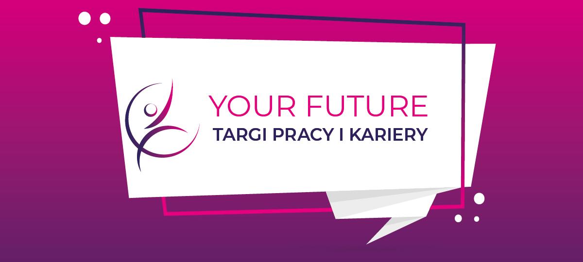 Targi Your Future