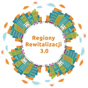 Regiony Rewitalizacji 3.0