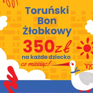 Toruński Bon Żłobkowy